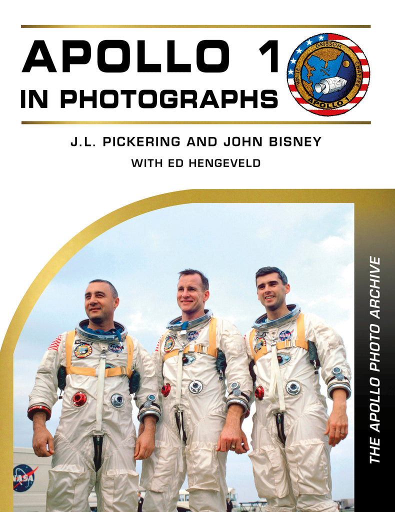 The cover of Apollo 1 in Photographs by Schiffer Publishing, Ltd. features the three Apollo 1 astronauts in white suits side by side outdoors, smiling beneath the mission patch—a tribute to the crew lost in the Apollo 1 tragedy.