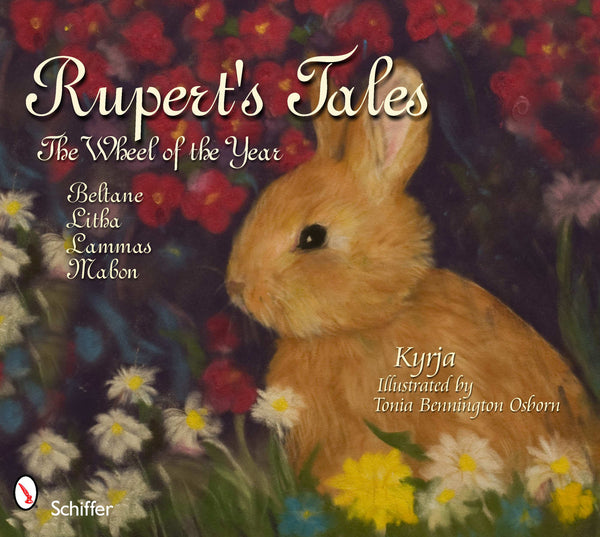 Rupert the Rabbit: The Wheel of the Year | Schiffer Kids Publishing