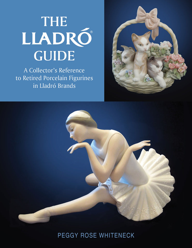 The Lladró Guide by Peggy Rose Whiteneck front cover