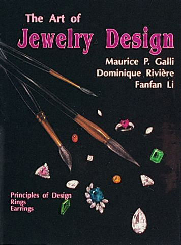 The Art of Jewelry Design By Maurice P. Galli