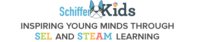 Schiffer Kids logo with a cartoon dog face, followed by the text: Inspiring young minds through SEL and STEAM learning. The words SEL and STEAM are in colorful, playful letters.