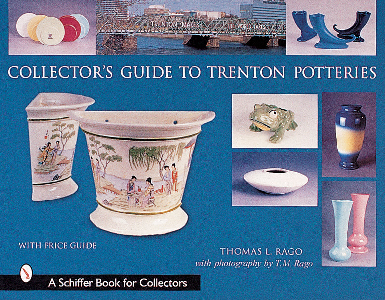 Collector's Guide to Trenton Potteries