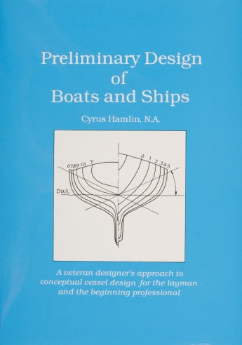 PRELIMINARY DESIGN OF BOATS AND SHIPS by Schiffer Publishing features a blue cover with a black-and-white technical boat hull drawing, serving as a design guide for both laymen and professionals.