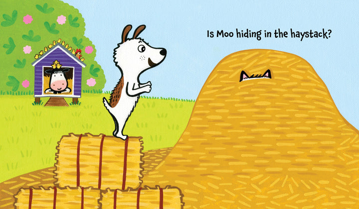 In Peek-A-Moo! by Schiffer Publishing, Ltd., an illustrated dog stands by hay bales, eyeing a haystack with cow ears poking out and a crowned cow in a doghouse. A fun farm animals board book, perfect as a toddler’s first read.