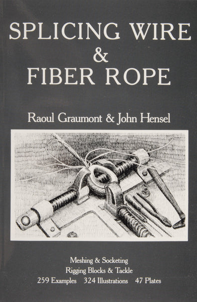 Splicing Wire and Fiber Rope – Schiffer Kids