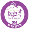 Purple circular badge with a dragonfly and a child holding its tail, plus text: Purple Dragonfly Book Award SM WINNER—ideal for your "Hello, Garden!" sensory book from Schiffer Publishing, Ltd., or any toddler nature read.